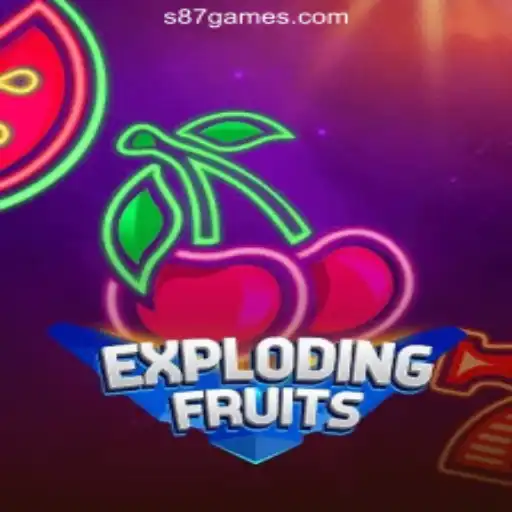 ExplodingFruits Thrills with S87.GAME Oficial Slots Brasil #1